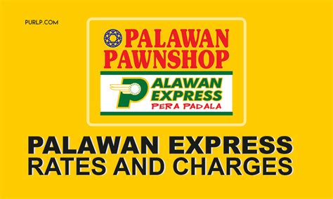 palawan express padala rates|Palawan Pawnshop near me, Rates and Charges.